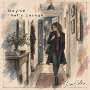 Maybe That's Enough