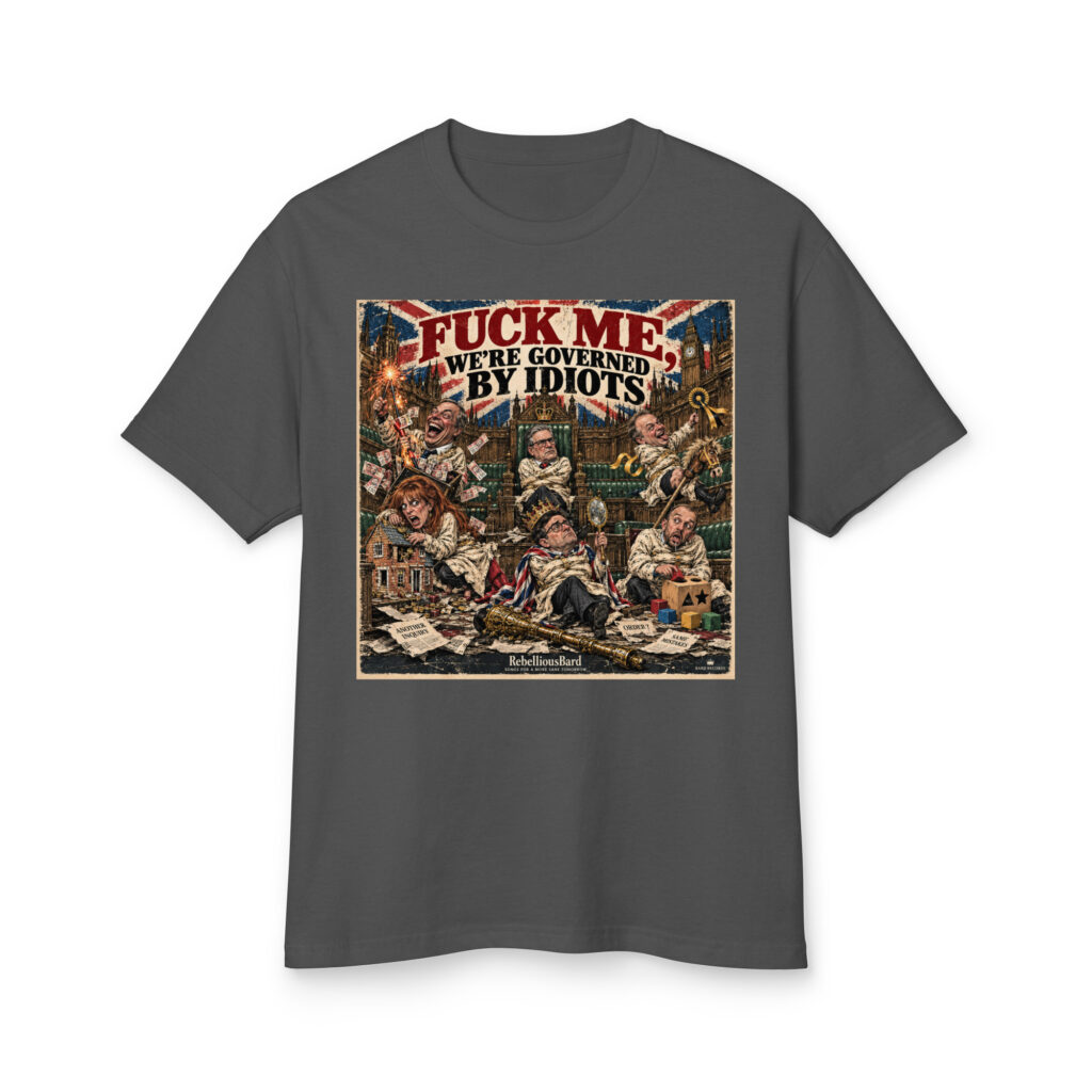 Governed By Idiots  heavyweight cotton tee